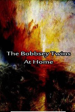 portada The Bobbsey Twins at Home (en Inglés)