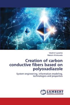 portada Creation of carbon conductive fibers based on polyoxadiazole (en Inglés)