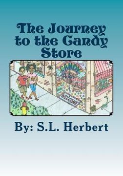 portada The Journey to the Candy Store (en Inglés)