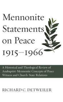 portada Mennonite Statements on Peace 1915-1966 (en Inglés)