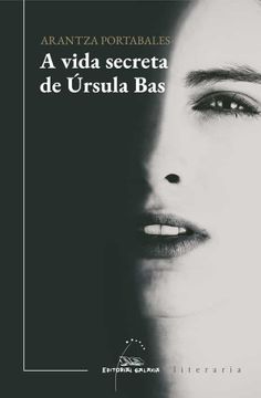 portada A Vida Secreta de Úrsula bas (in Galician)