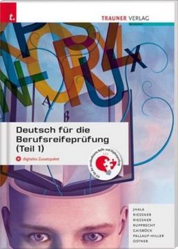 portada Deutsch für die Berufsreifeprüfung (Teil 1) + Digitales Zusatzpaket + E-Book (en Alemán)