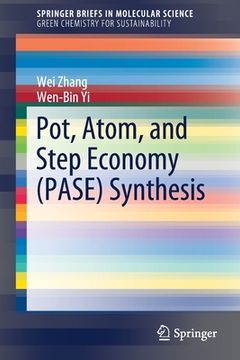 portada Pot, Atom, and Step Economy (Pase) Synthesis