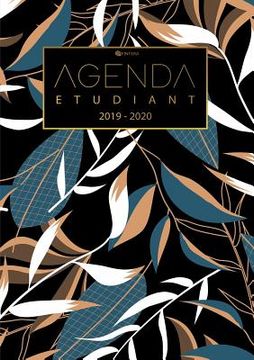 portada Agenda Etudiant 2019/2020 - Calendrier, Agenda Semainier de Août 2019 à Août 2020 et Agenda Journalier Scolaire - Cadeau Enfant et Étudiant (en Francés)
