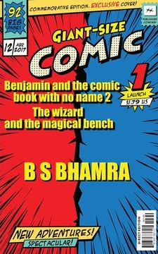 portada Benjamin and the comic book with no name part 2 The wizard and the magical bench (en Inglés)