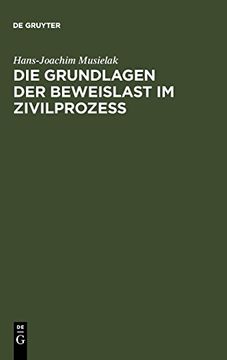 portada Die Grundlagen der Beweislast im Zivilprozeß (en Alemán)