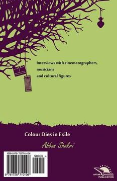 portada Colour Dies in Exile / Marge Rang Dar Ghorbat: Interview Collection