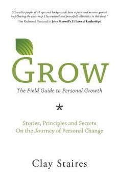 portada Grow: The Field Guide to Personal Growth (en Inglés)