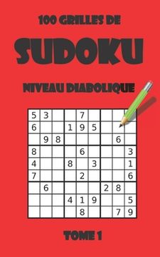portada 100 grilles de sudoku niveau diabolique - tome 1 (en Francés)