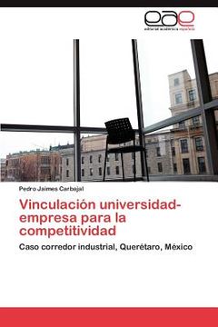 portada vinculaci n universidad-empresa para la competitividad (in Spanish)