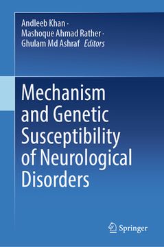 portada Mechanism and Genetic Susceptibility of Neurological Disorders (en Inglés)