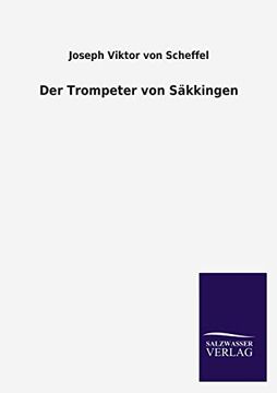 Der Trompeter von Sakkingen (in German)