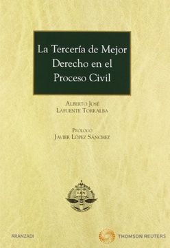 portada La tercería de mejor derecho en el proceso civil (Gran Tratado)