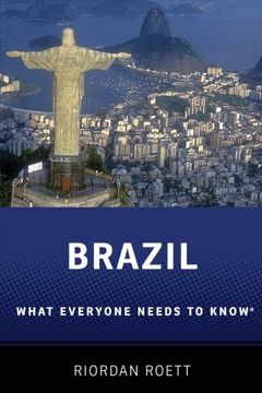 portada Brazil: What Everyone Need to Know® (What Everyone Needs to Know®) (in English)