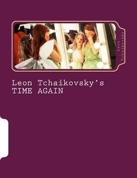 portada Leon Tchaikovsky's TIME AGAIN (in English)