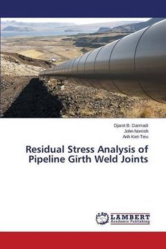 portada Residual Stress Analysis of Pipeline Girth Weld Joints