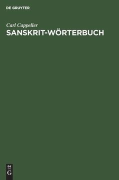 portada Sanskrit-Wörterbuch: Nach den Petersburger Wörterbüchern Bearbeitet (en Alemán)