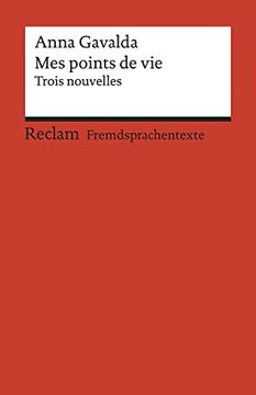 portada Mes Points de Vie: Trois Nouvelles. Französischer Text mit Deutschen Worterklärungen. B1-B2 (Ger)