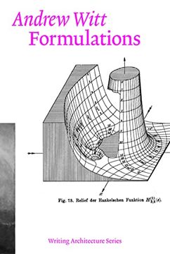 portada Formulations: Architecture, Mathematics, Culture (Writing Architecture) 