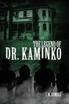 portada The Legend of Dr. Kaminko (in English)