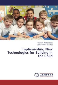 portada Implementing New Technologies for Bullying in the Child
