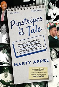 portada Pinstripes by the Tale: Half a Century in and Around Yankees Baseball (en Inglés)