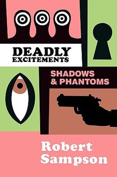 portada deadly excitements: shadows & phantoms