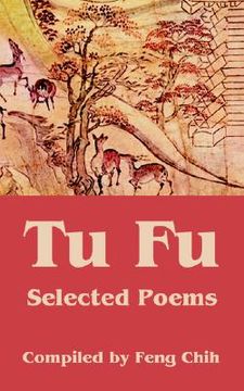 portada tu fu: selected poems (in English)
