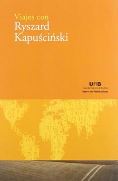 portada Viajes con Ryszard Kapuscinski