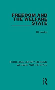 portada Freedom and the Welfare State (Routledge Library Editions: Welfare and the State) 