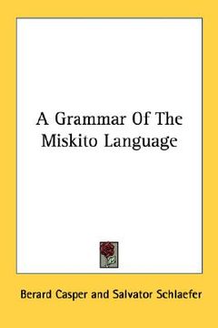 portada a grammar of the miskito language (en Inglés)