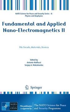 portada Fundamental and Applied Nano-Electromagnetics II: Thz Circuits, Materials, Devices (en Inglés)
