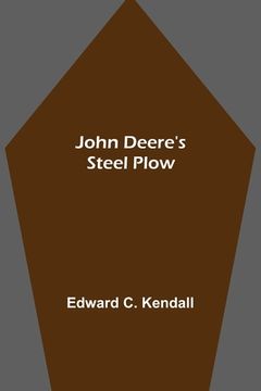 portada John Deere's Steel Plow (in English)