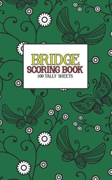 portada Bridge Scoring Book: 100 Tally Sheets (en Inglés)