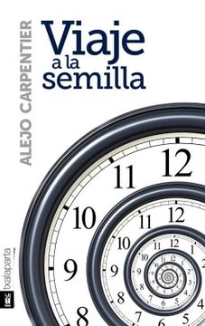 portada Viaje a la Semilla (in Spanish)