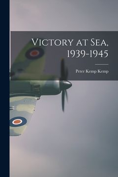 portada Victory at Sea, 1939-1945