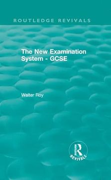 portada The new Examination System - Gcse 