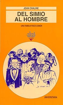 Del simio al hombre (Universitaria)