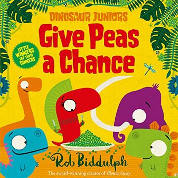 portada Give Peas a Chance 2 (Dinosaur Juniors) (en Inglés)