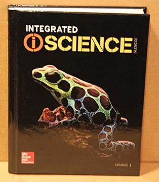 portada Integrated Iscience, Course 1, Student Edition (Integrated Science) 