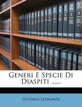 portada Generi E Specie Di Diaspiti ...... (en Italiano)