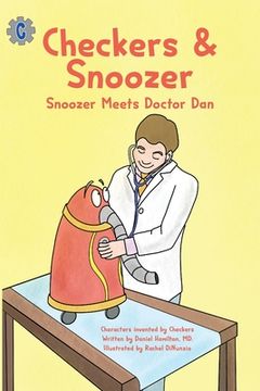 portada Checkers & Snoozer: : Snoozer Meets Doctor Dan (in English)
