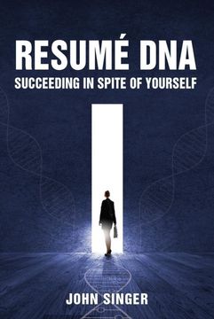 portada Resume Dna: Succeeding in Spite of Yourself (in English)
