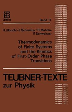 portada Thermodynamics of Finite Systems and the Kinetics of First-Order Phase Transitions (in German)