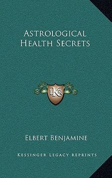 portada astrological health secrets (en Inglés)