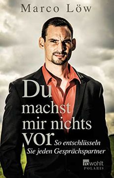 portada Du Machst mir Nichts Vor: So Entschlüsseln sie Jeden Gesprächspartner (en Alemán)