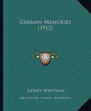 portada german memories (1912) (in English)