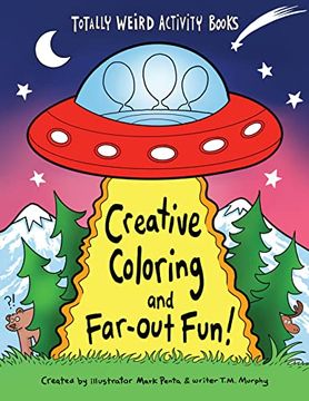 portada Creative Coloring and Far-Out fun (Totally Weird Activity Books) (in English)