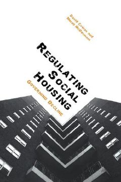 portada regulating social housing: governing decline (in English)