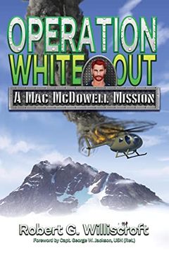 portada Operation White Out: A mac Mcdowell Mission (in English)
